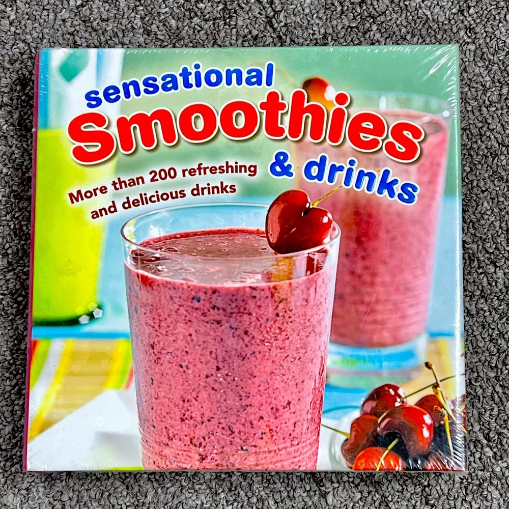 Sensational Smoothies & Drinks Recipe Book